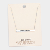 'Stay Strong' Horizontal Metal Bar Pendant Necklace