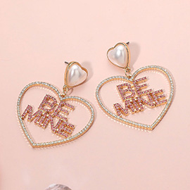 Stone Paved BE MINE Heart Dangle Earrings